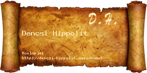 Dencsi Hippolit névjegykártya